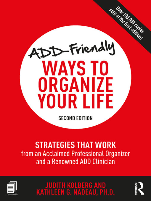 Title details for ADD-Friendly Ways to Organize Your Life by Judith Kolberg - Wait list